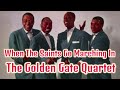 The Golden Gate Quartet - When The Saints Go Marching In