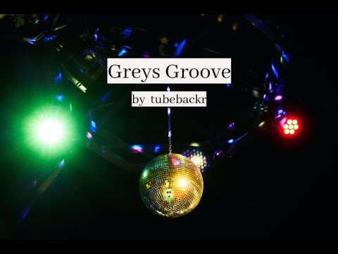 Greys Groove