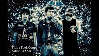 KAAB - fuck coup【OFFICIAL AUDIO】