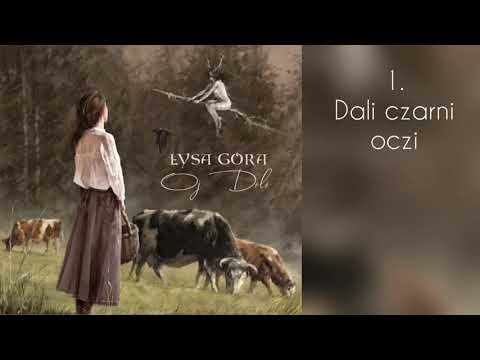 01 Łysa Góra Akustycznie - "Dali czarni oczi" (Oj Dolo 2019)