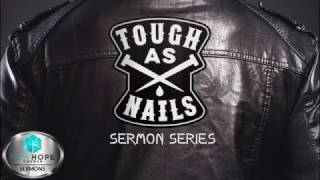 NW Campus - Tough as Nails - It is Finished
