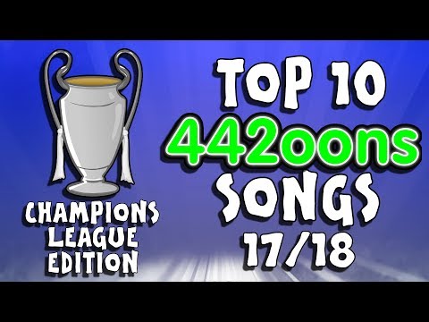 🎵442oons TOP 10 UCL SONGS - 2017/2018🎵 (Champions League Parodies)