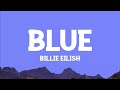 BillieEilish BLUE Lyrics
