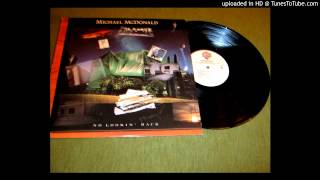 Michael McDonald - No lookin&#39; back - By heart