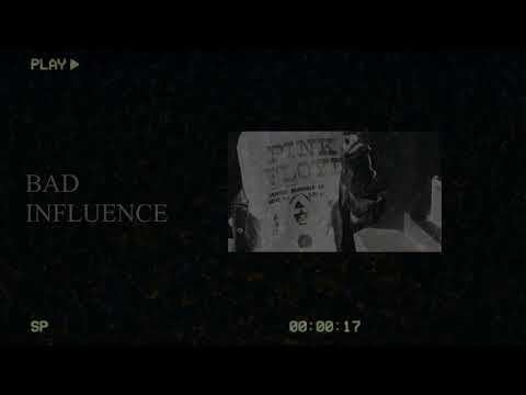Y-Bash - BAD INFLUENCE (Official Visualizer)