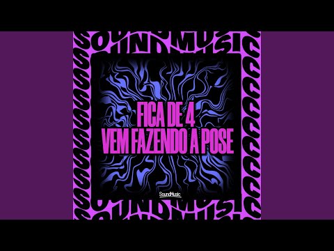 FICA DE 4 VEM FAZENDO A POSE