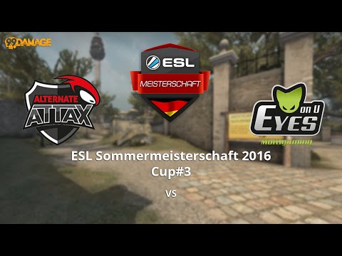 ALTERNATE aTTaX vs. EYES ON U | ESL Sommermeisterschaft 2016 Cup #3 | de_overpass