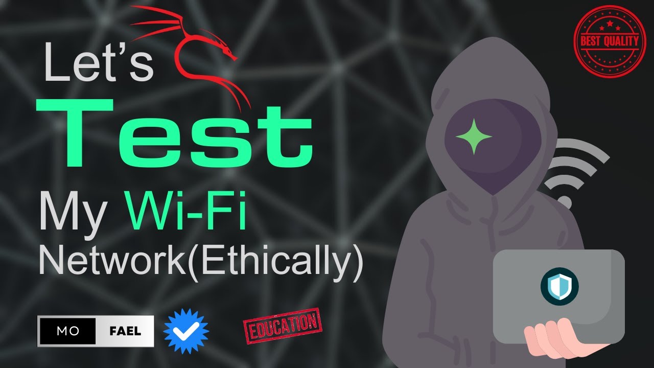 Advanced Wi-Fi Security 101: Test Your Wi-Fi Security Like a Pro | Ethical Hacking