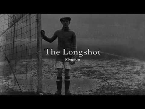 The Longshot - Megson