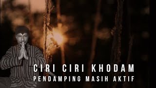 Download lagu CIRI CIRI KHODAM PENDAMPING MASIH AKTIF mp3 Download lagu CIRI CIRI KHODAM PENDAMPING MASIH AKTIF mp3