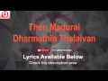 Then Madurai Vaigai Karaoke with Lyrics Dharmathin Thalaivan