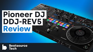 Video thumbnail for Pioneer DJ DDJ-REV5 Review: Filling the Gap | Beatsource Tech by DJcityTV