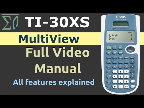 Texas Instruments TI-30XS Multiview Full Video Manual. All features explained with examples
