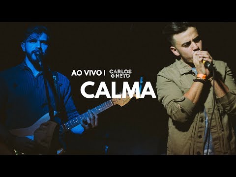 CALMA (JORGE E MATEUS) | Carlos e Neto Cover