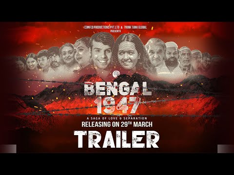 Bengal 1947 Official Trailer
