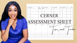 NURSE SURVIVAL GUIDE: CERNER assessment sheet and how to use it! | cassiekaygee