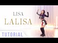 LISA - 'LALISA' Dance Tutorial (Explanation and Mirrored) | Ellen and Brian