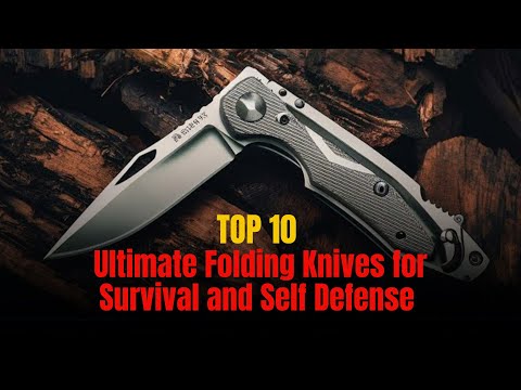 Top 10 Best Folding Knives for Survival & Self Defense 2025