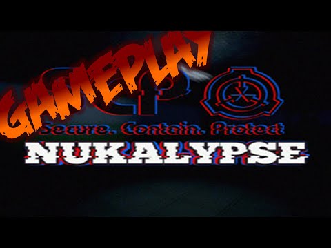 SCP: Nukalypse - Gameplay (No Commentary 1080p 60FPS)