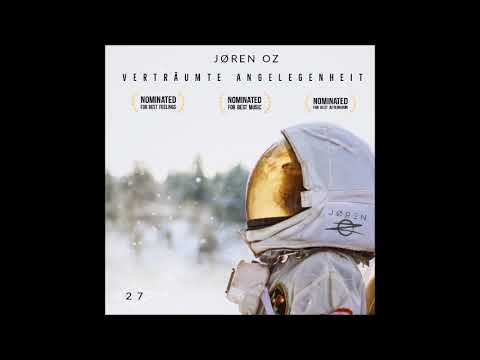 [Elektro - House] JØREN OZ  - Verträumte Angelegenheit 27