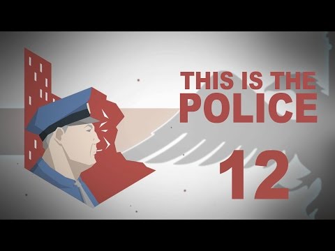 This Is The Police #12 INVESTIGATION Police Management - Let's Play