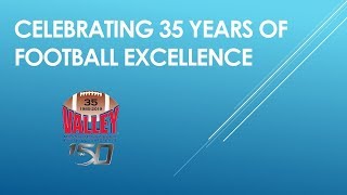 Celebrating 35 Years of Excellence in the MVFC