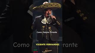 Como Paloma Errante | Vicente Fernández | 1994 | Short #short #baladas  #rancheras #musica