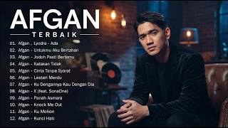 Download lagu AFGAN FULL ALBUM TERBAIK _ POP HITS INDONESIA || KUMPULAN LAGU TERBAIK AFGAN mp3