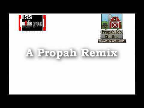 A Propah Remix