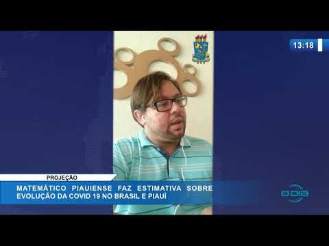 O DIA NEWS 14 04 20  MatemaÌtico piauiense faz estimativa sobre evolucão da Covid-19