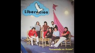 Liberación - Levantado En Armas (1984)