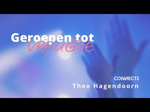 Theo Hagendoorn | Geroepen tot vreugde | 31 juli 2022