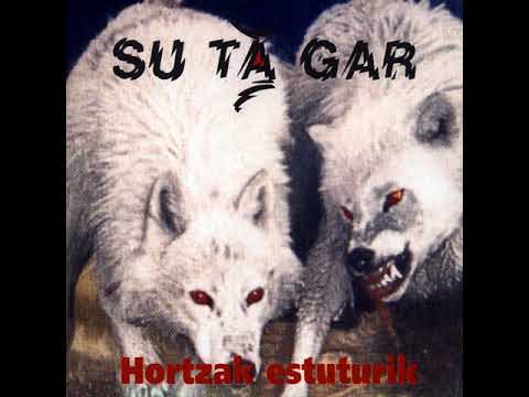 (1992) Su Ta Gar - Hortzak Estuturik FLAC