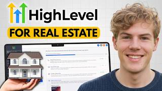 How To Use GoHighLevel For Real Estate In 2026 (Key Features To Set Up)