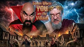 Let's Be the BAD GUYS this week!  It's Games Where YOU Play the Villain on ARG PRESENTS!  WORK HEEL!