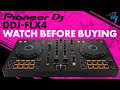 New Pioneer DJ DDJ FLX4 7 Things You NEED TO Know Before Buying