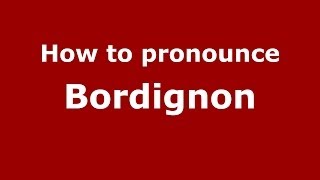 How to pronounce Bordignon