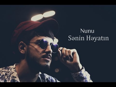 Nunu Senin Heyatin ( Official Music Video ) [B/a/P] 2014
