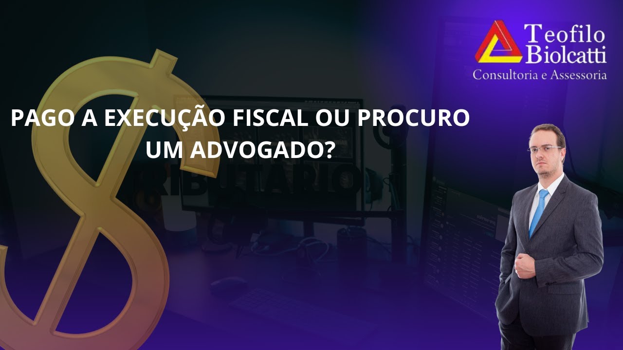 Execução Fiscal:  Como Funciona e Quais São Seus Direitos?