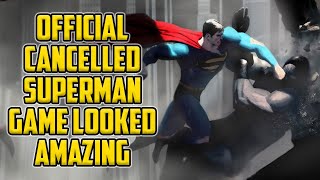 New Cancelled Superman Game Revealed! It Could Have Been Incredible