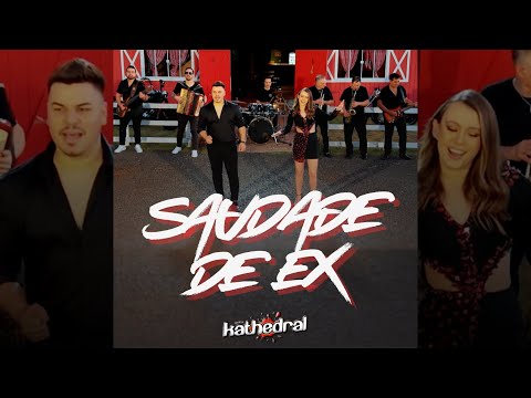 Banda Kathedral - Saudade de EX  | Video Clipe 4K Oficial | 2025