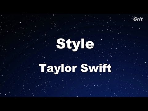 Style - Taylor Swift Karaoke【With Guide Melody】