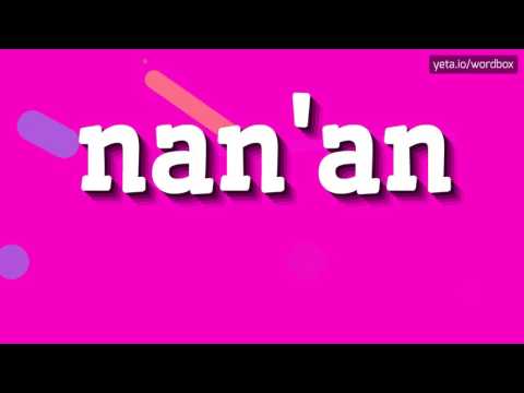 NAN'AN - How to pronounce it?