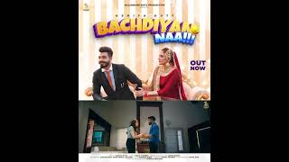 Bachdiyan Naa : sukh Johall new song out now