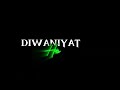Deewaniyat Lyrics Status Ek Deewane Ki Deewaniyat Black Screen Lyrics WhatsApp Status