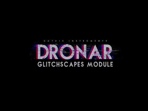 Free Download DRONAR Glitchscapes KONTAKT