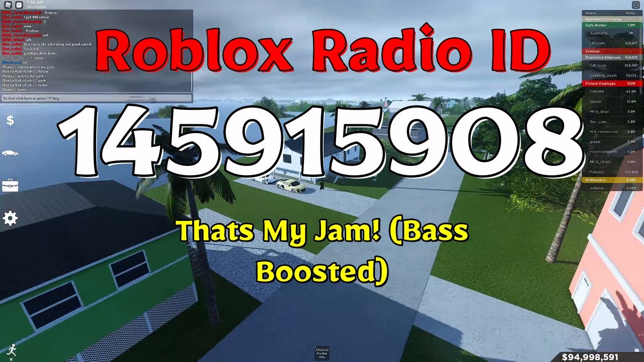 That's My Jam! (Bass Boosted) Roblox Code