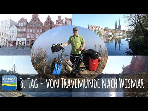 Radreise von Lüneburg nach Schwerin | 3.Tag - Tour von Travemünde nach Wismar | Ostseeküstenradweg