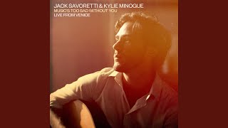 Music's Too Sad Without You (Live from Venice)