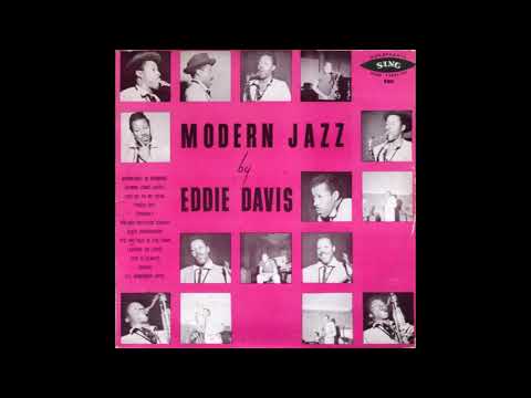 Eddie Davis - Modern Jazz Expressions -1956 (FULL ALBUM)